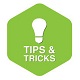 TIPS & TRICKS